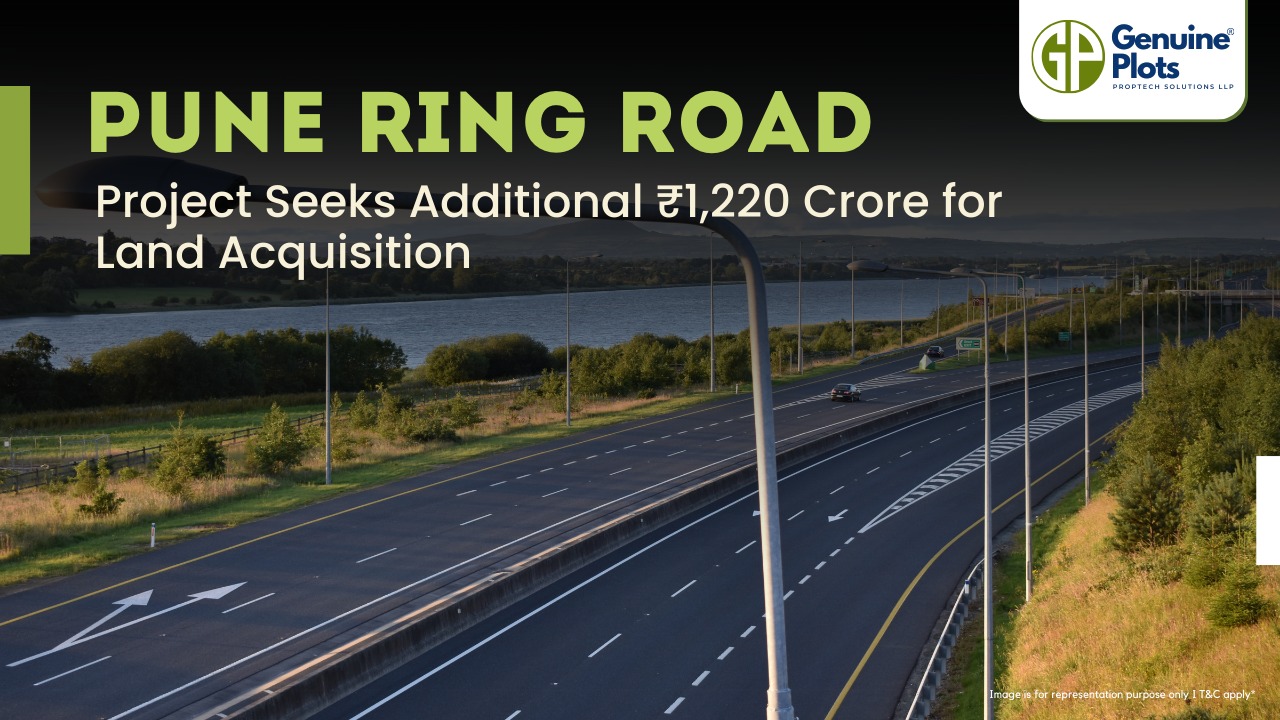 Pune Ring Road Project Seeks Additional ₹1,220 Crore for Land Acquisition